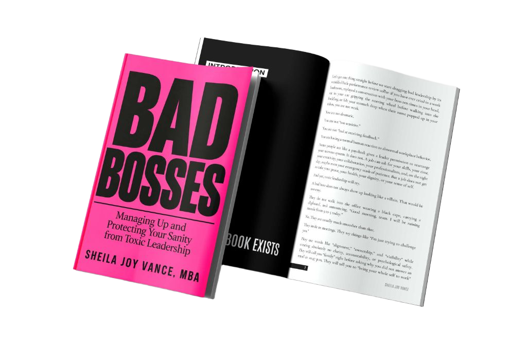 Bad Bosses by Sheila Joy Vance, MBA — hot-pink paperback cover shown closed and open to the introduction, titled 'Managing Up and Protecting Your Sanity from Toxic Leadership'
